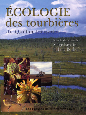 cover image of Écologie des tourbières du Québec-Labrador